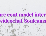 Creare cont model interpret videochat Soulcams