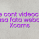 Creare cont videochat de acasa fata webcam Xcams