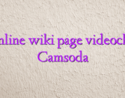 Online wiki page videochat Camsoda