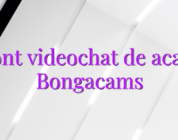 Cont videochat de acasa Bongacams