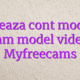 Creaza cont model webcam model videochat Myfreecams