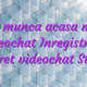 Loc de munca acasa manual videochat Inregistrare interpret videochat Strichat