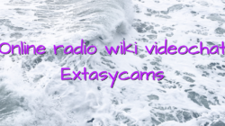 Online radio wiki videochat Extasycams