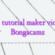 Online tutorial maker videochat Bongacams