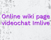 Online wiki page videochat Imlive