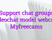 Support chat groups videochat model webcam Myfreecams